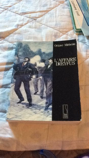 #l’affaire Dreyfus par Octave Mirabeau