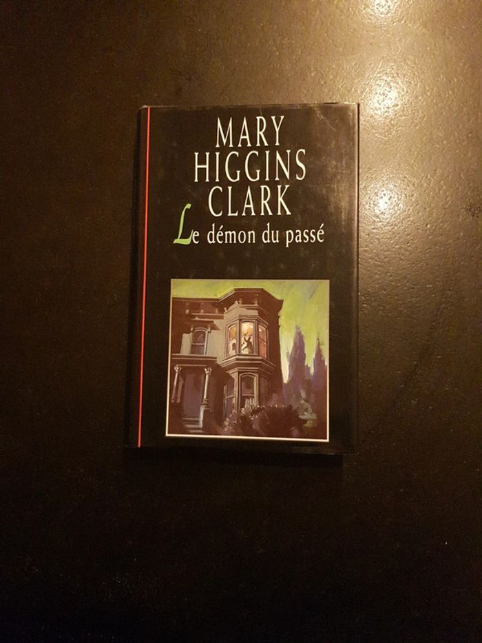 Mary Higgins Clark - Le démon du passé