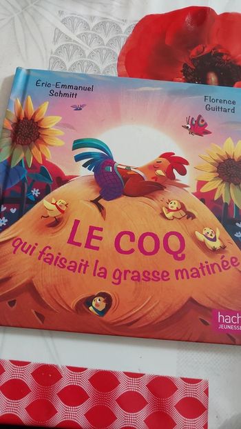 Livre le coq qui faisait la grasse matinée
