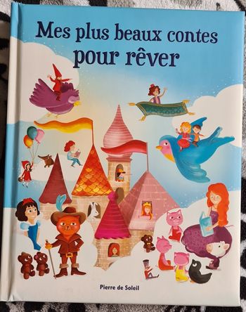 Mes plus beaux contes pour rêver comme neuf