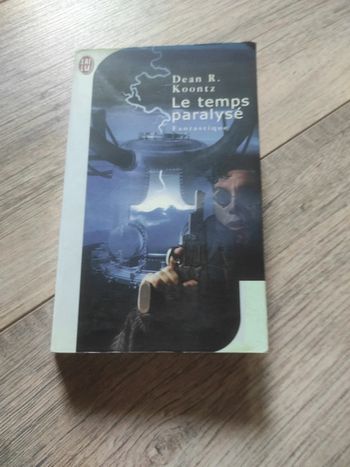 Le temps paralysé Dean koontz
