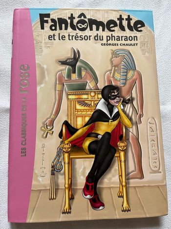 Livre Bibliothèque Rose Fantomette et le Trésor du Pharaon TBE