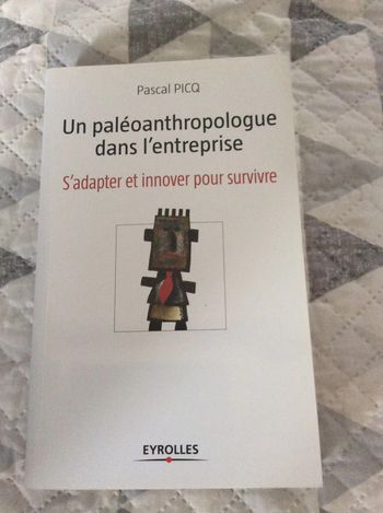 #un paléo anthropologue dans l’entreprise Pascal Picq