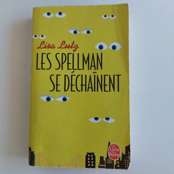 Livre - Les Spellman se déchaînent