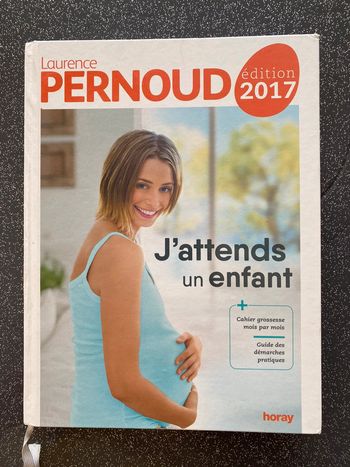 J’attends un enfant - Laurence Pernoud