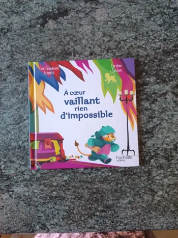 A cœur vaillant rien d'impossible