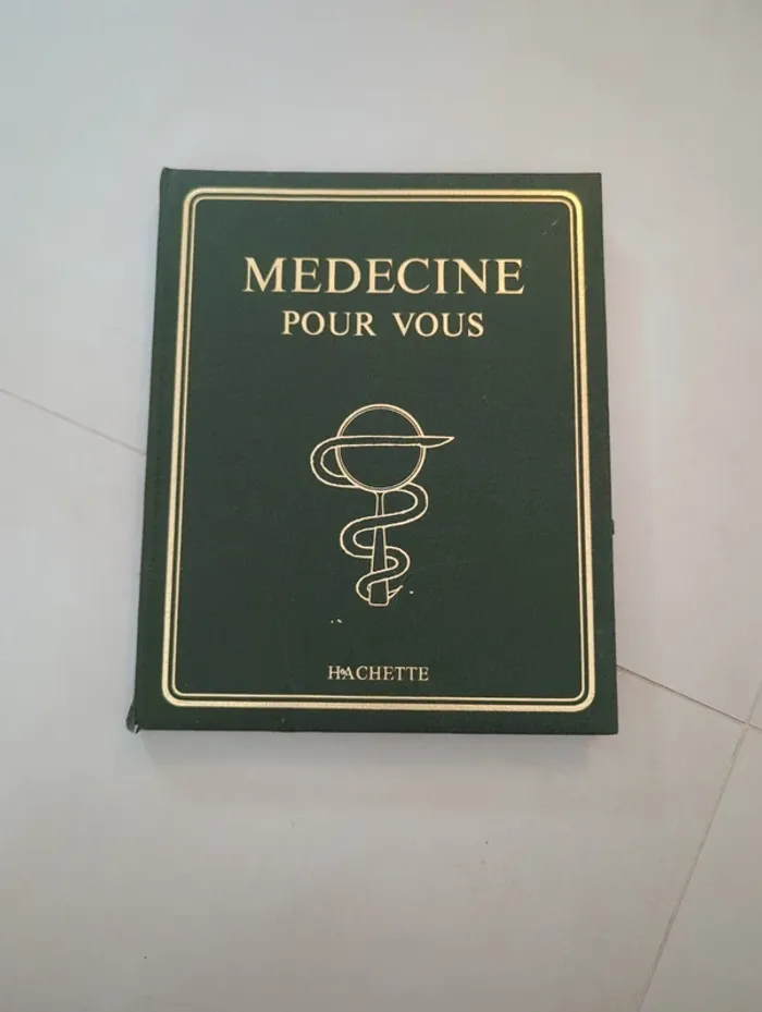 Encyclopédie médecine pour vous tome 3 hachette