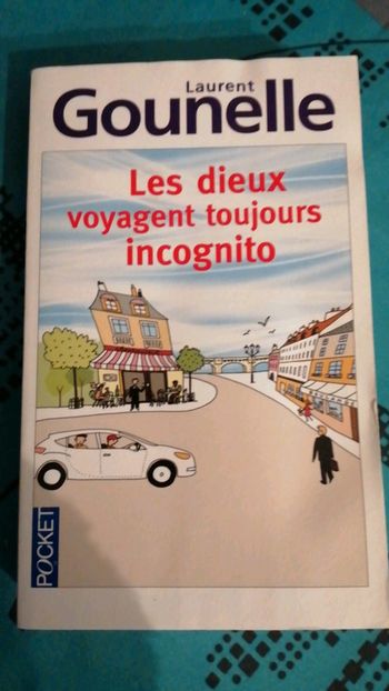 Les dieux voyagent toujours incognito