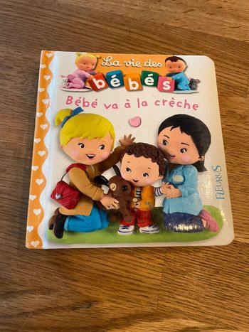 Livre L’imagerie des bébés La vie des bébés Bébé va à la crèche