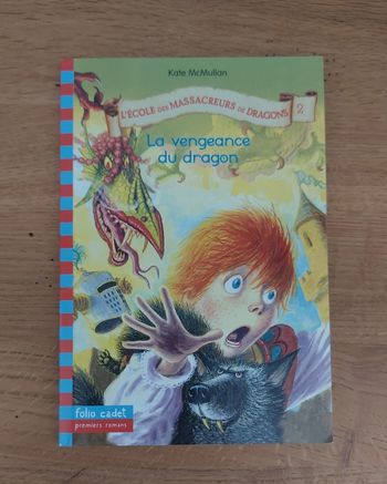 L'école des massacreurs de dragons Tome 2