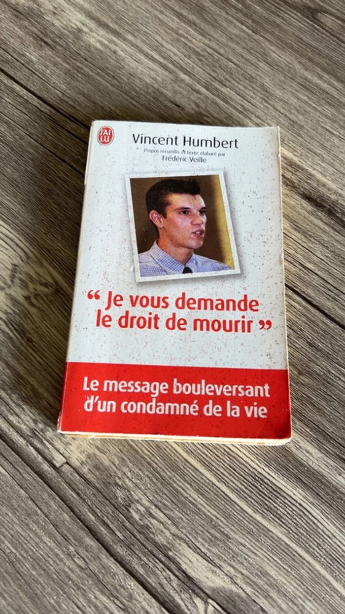 Livre : Vincent Humbert je vous demande le droit de mourir