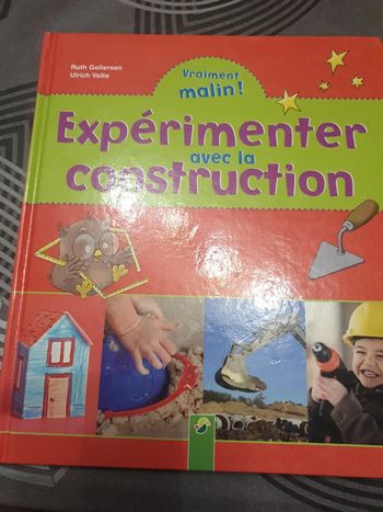 Expérimenter avec la construction