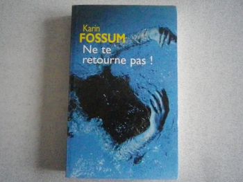 NE TE RETOURNE PAS !