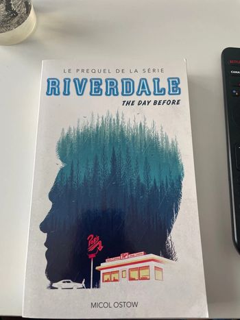 Livre le prequel de la série Riverdale the day before