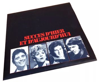 Vinyle 33 tours  Succès d' hier et d' aujourd' hui