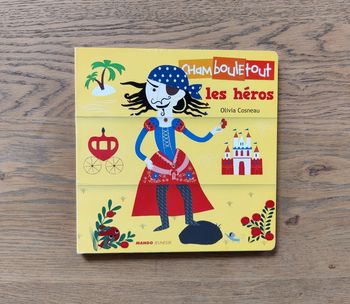 Livre enfant Chambouletout - Les héros