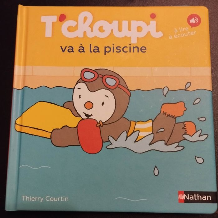 Livre enfant Nathan T'choupi Va a la piscine