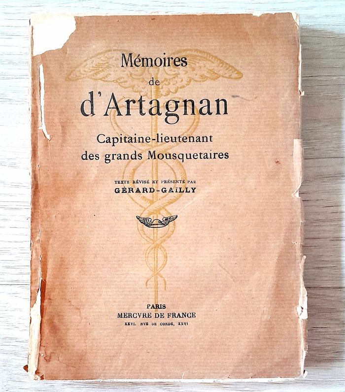 mémoires de d'artagnan capitaine-lieutenant des grands mousquetaires - gérard-gailly