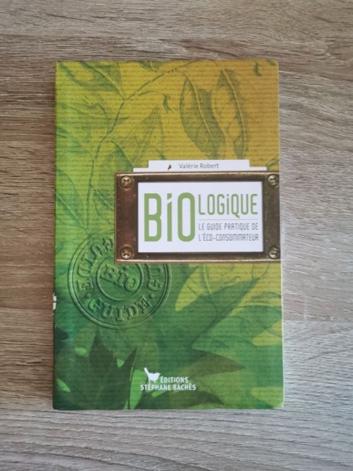 Livre biologique le Guy de pratique de l'éco-consommateur