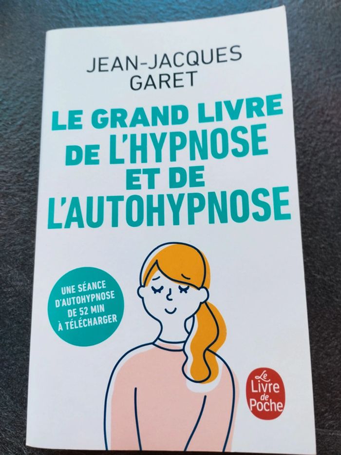 Le grand livre de l'hypnose et autohypnose