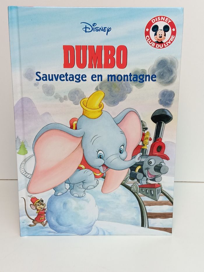 Livre Disney club du livre Dumbo Sauvetage en montagne