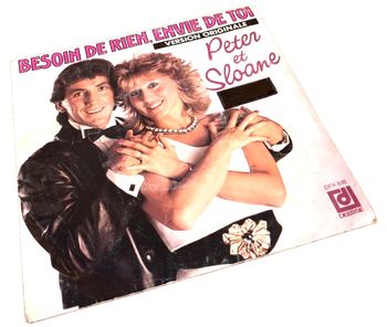 Vinyle 45 tours  Peter et Sloane  Besoin de rien, envie de toi  (1984)  DEESSE DPX818
