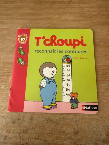 «T’choupi reconnaît les contraires»
