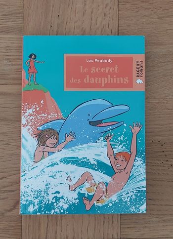 Le secret des dauphins - Rageot romans