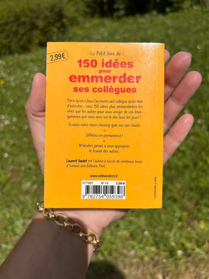 150 idées pour emmerder ses collègues de Laurent Gaulet - photo numéro 2