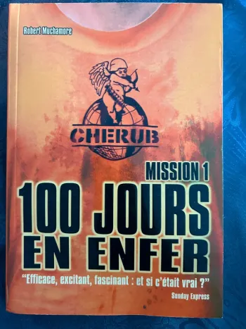Cherub 100 jours en enfer mission 1 Robert Muchamore
