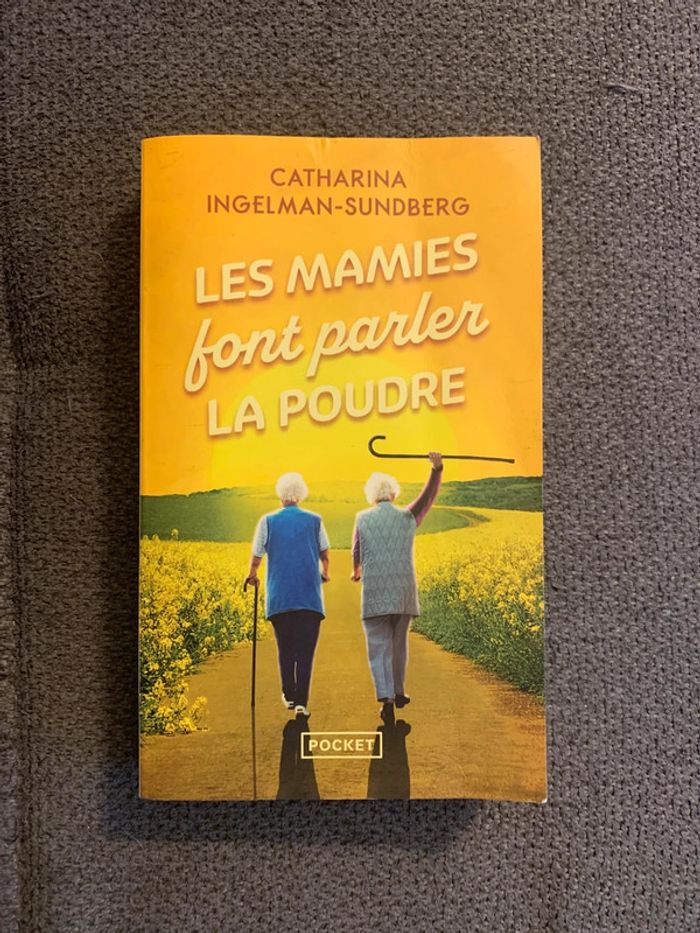 Livre les mamies font parler la poudre