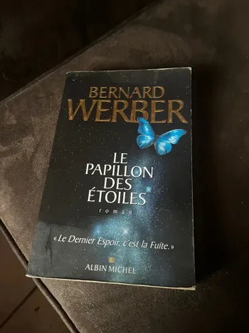 Le papillon des étoiles Bernard Werber