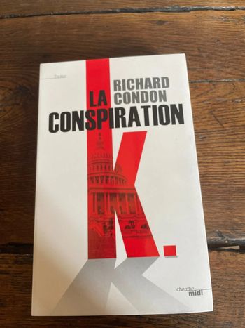 La conspiration - Richard Condon