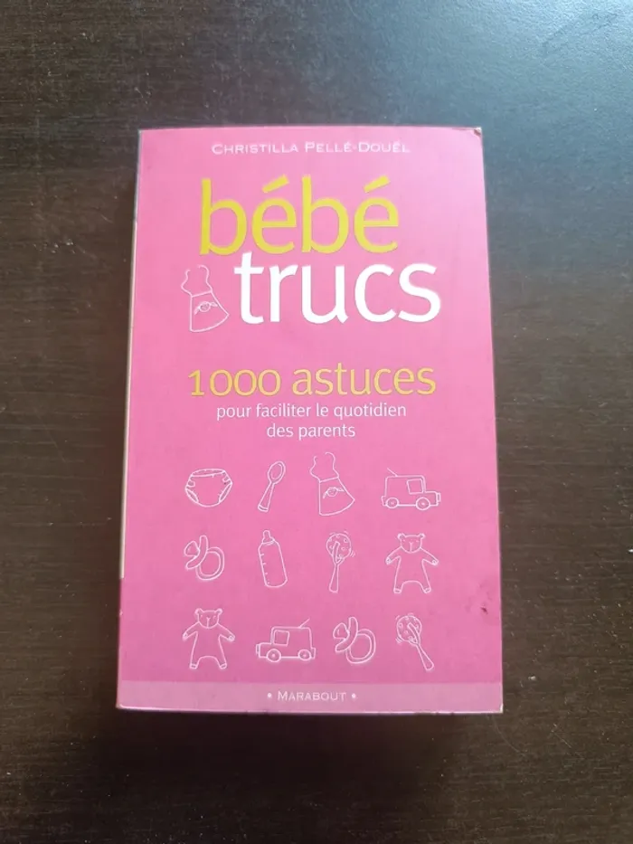 Livre BEBE TRUCS