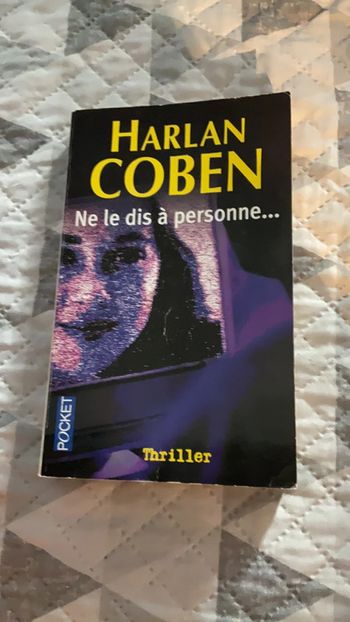 # ne le dis à personne Harlan Coben.        )