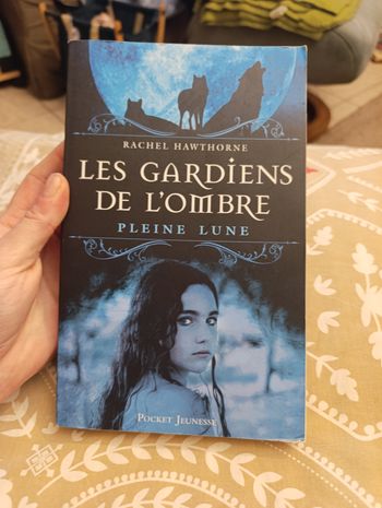 Les Gardiens de l'Ombre, Tome 1 : Pleine Lune