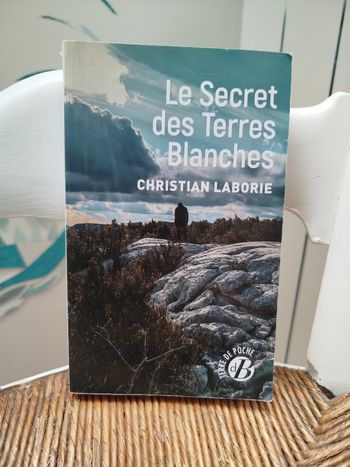 Le Secret des Terres Blanches de Christian Laborie 