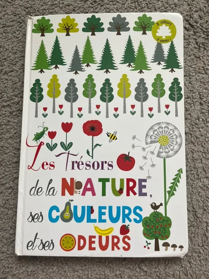 Livre les trésors de la nature couleur et odeurs