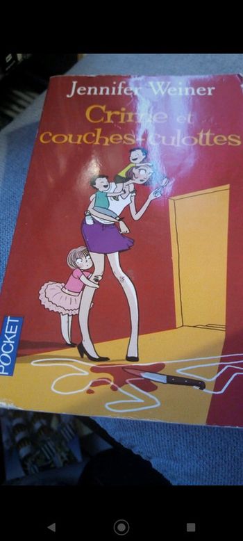 Livre Crime et couches-culottes de Jennifer Weiner