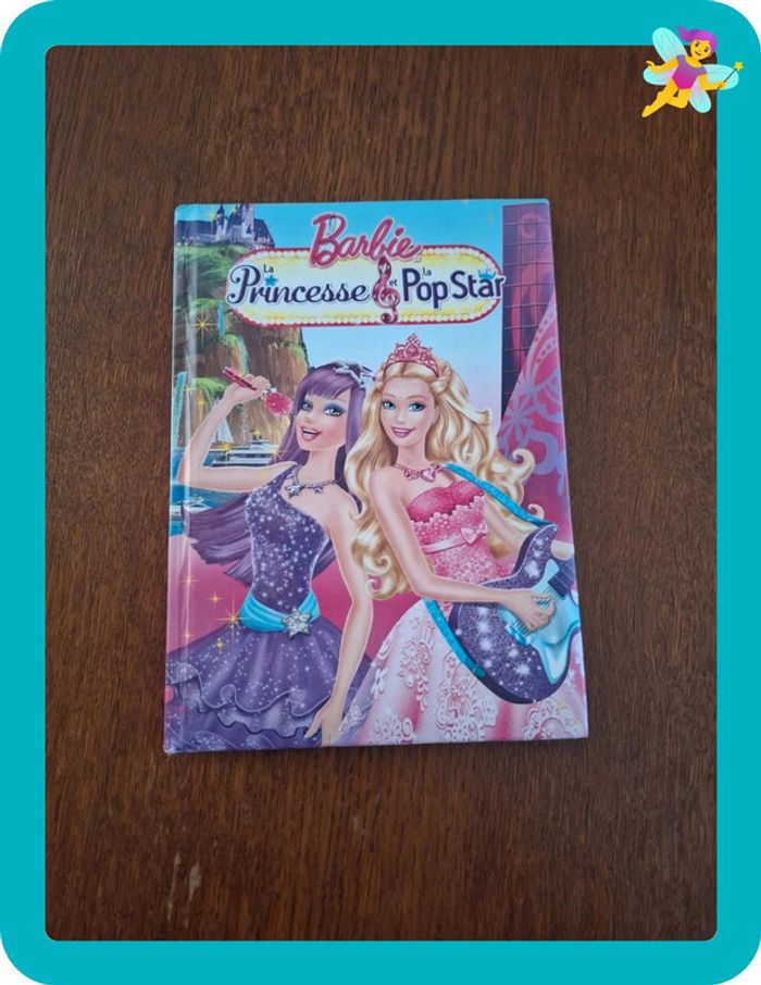 Livre barbie la princesse et la pop star