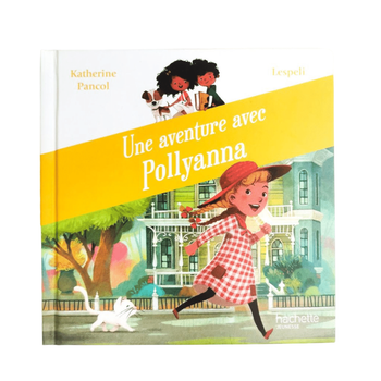Livre Une aventure avec Pollyana