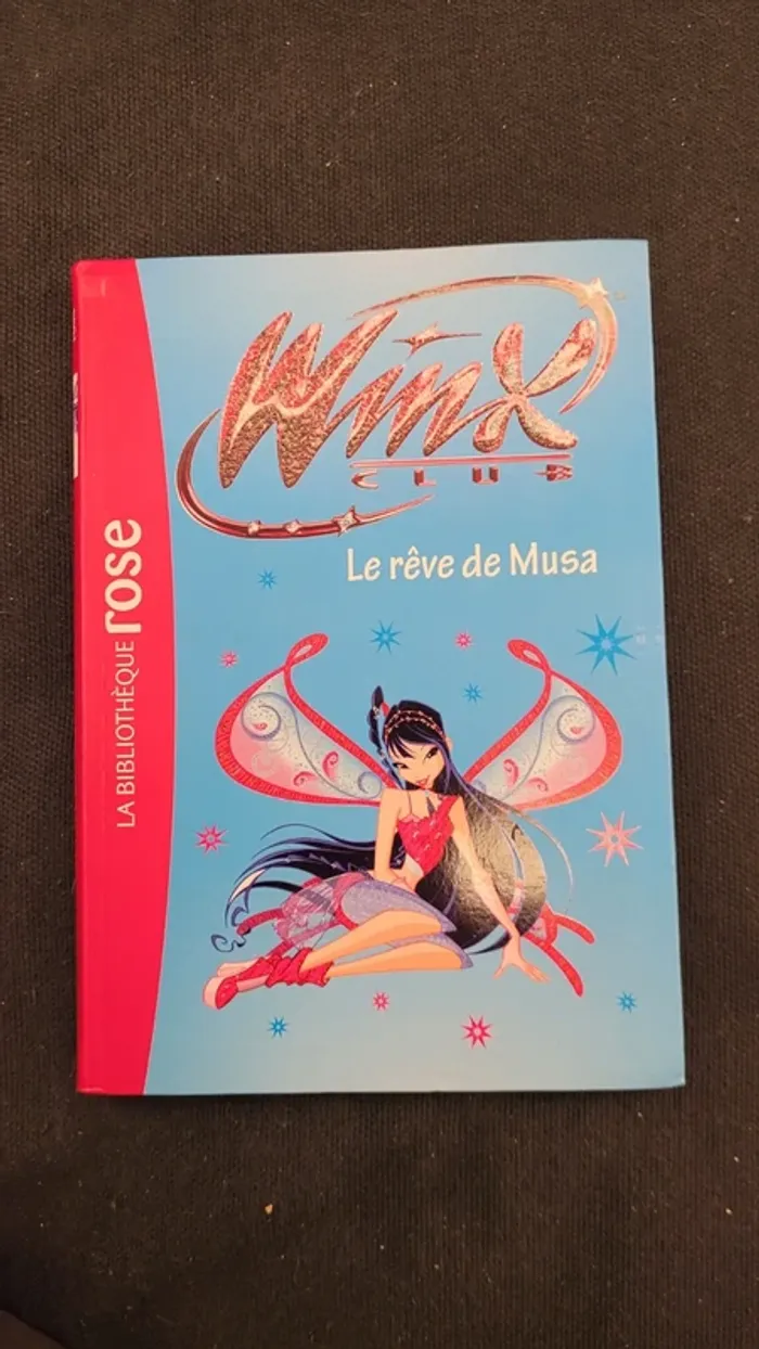 Winx Club n°37 Le Rêve de Musa