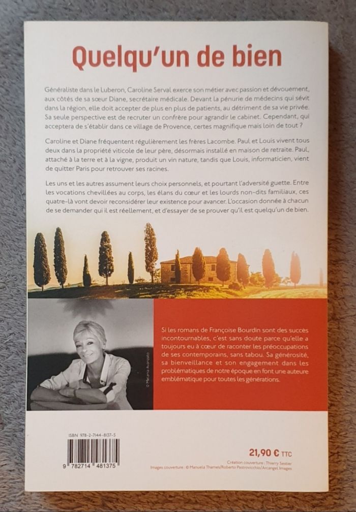 Roman d'amour et de terroir "Quelqu'un de bien" / Françoise Bourdin aux Éd. Belfond - photo numéro 2