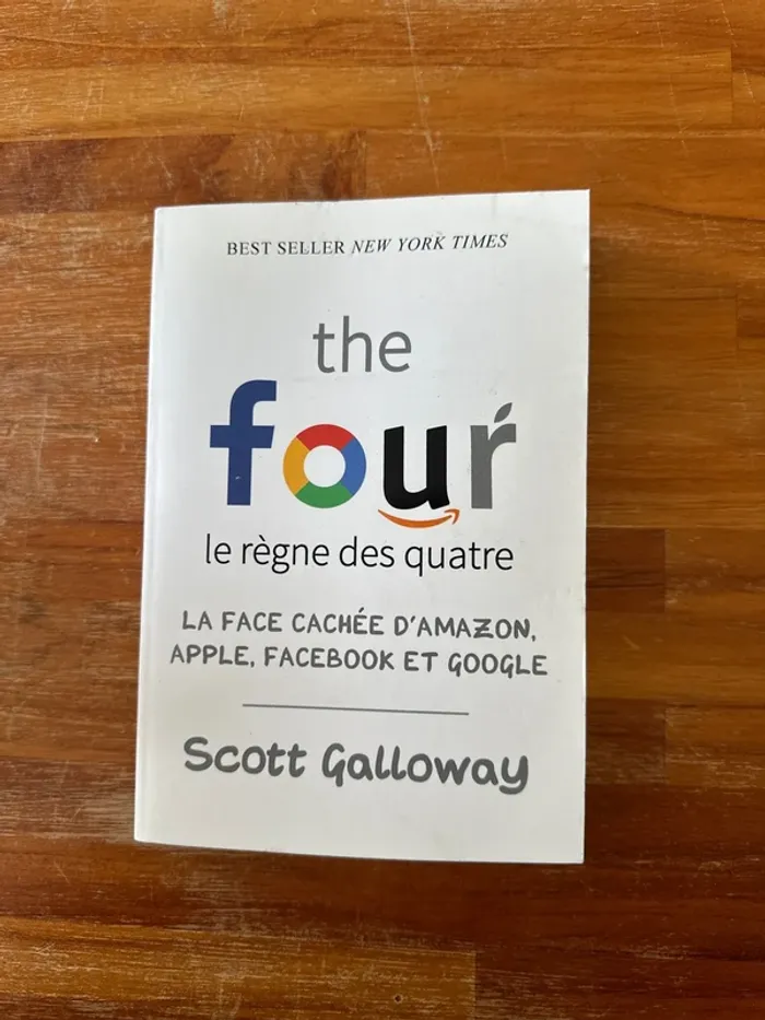 Livre the four le teigne des quatre la face cachée d’Amazon, Apple, Facebook et Google