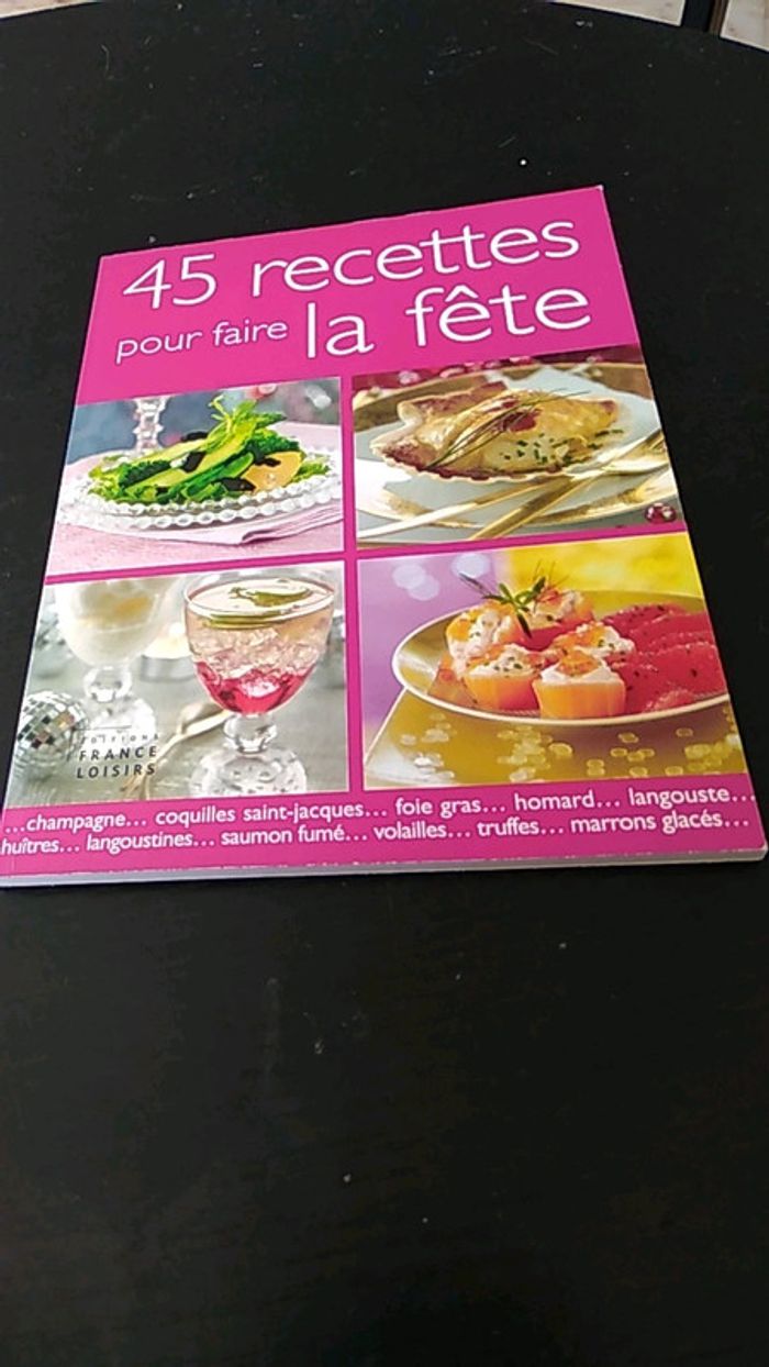 Livre 45 recettes de fête