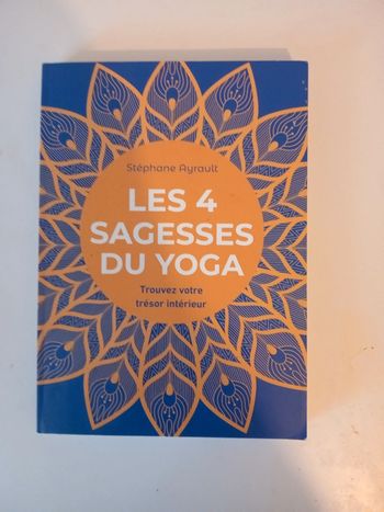 Les 4 sagesse du yoga