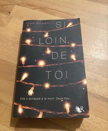 Livre Si loin de toi de Tess Sharpe