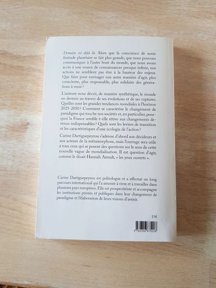 le futur est déjà la - Carine Dartiguepeyrou - photo numéro 2