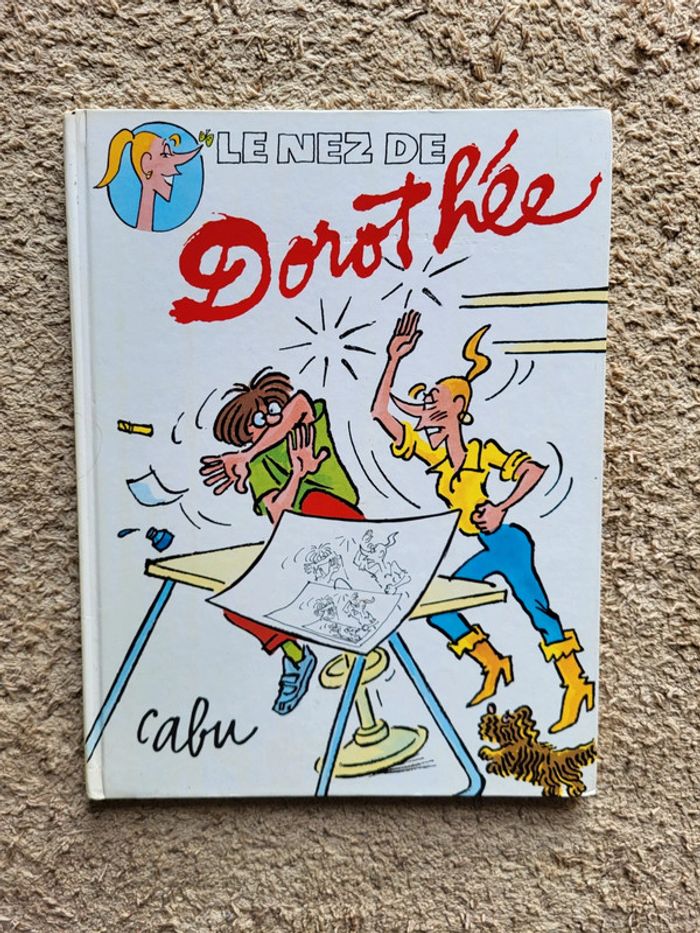 Livre Le nez de Dorothée BD de Cabu
