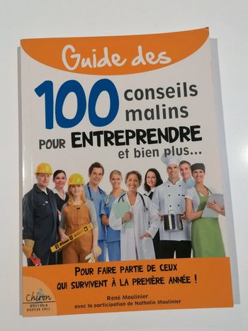 Livre guide des 100 conseils malins pour entreprendre..